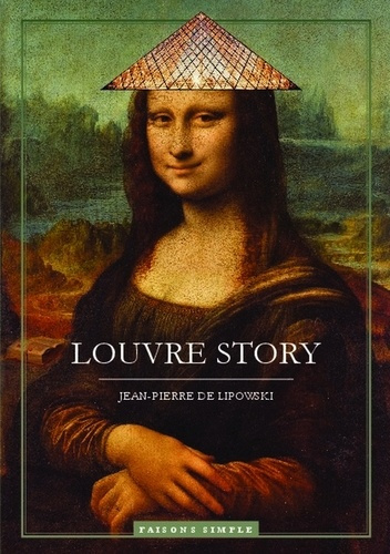 Emprunter Louvre Story. Ou Alice au pays des chefs-d'oeuvre livre