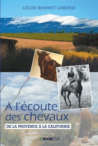 Emprunter A l'écoute des chevaux. Edition de luxe livre