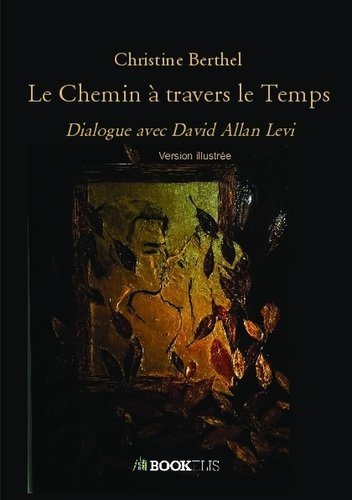 Emprunter Le chemin à travers le temps livre