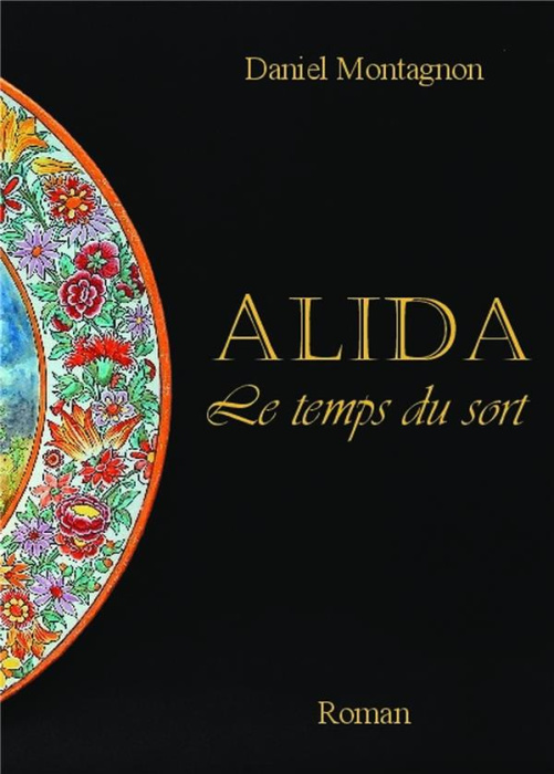 Emprunter Alida, Le temps du sort livre