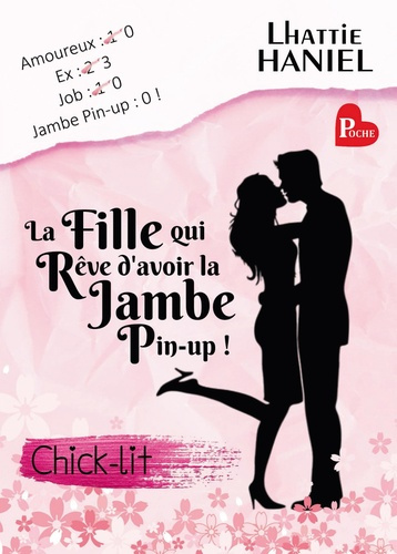 Emprunter La fille qui rêve d'avoir la jambe pin-up ! livre