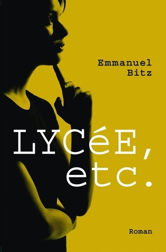Emprunter Première trilogie du XXIe siècle Tome 1 : Lycée, etc. livre
