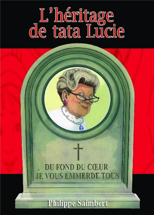 Emprunter L'héritage de tata Lucie livre