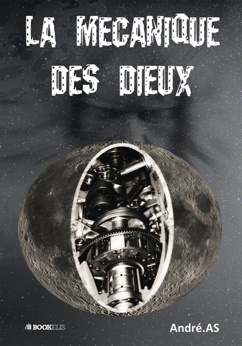 Emprunter La mécanique des dieux livre