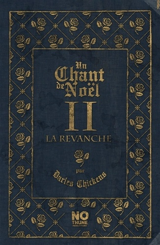 Emprunter Un chant de Noël. Tome 2, La revanche livre