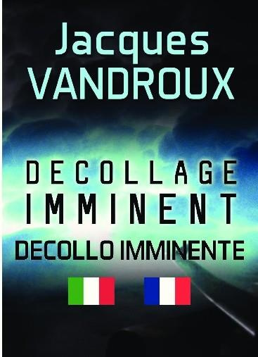 Emprunter Décollage imminent. Decollo imminente, Edition bilingue français-italien livre