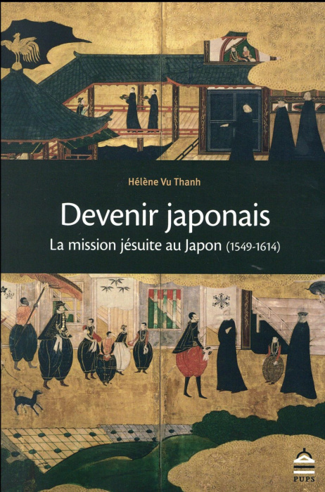 Emprunter Devenir japonais. La mission jésuite au Japon (1549-1614) livre