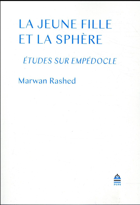 Emprunter La jeune fille et la sphère. Etudes sur Empédocle livre