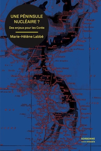 Emprunter Une péninsule nucléaire ? Des enjeux pour les Corée livre