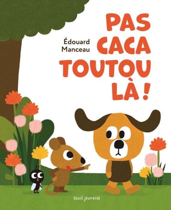 Emprunter Pas caca toutou là ! livre