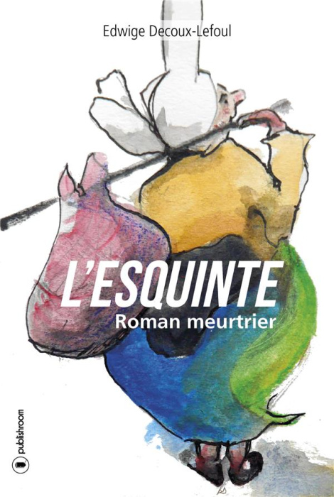 Emprunter L'ESQUINTE - ROMAN MEURTRIER livre