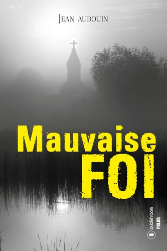 Emprunter Mauvaise foi livre