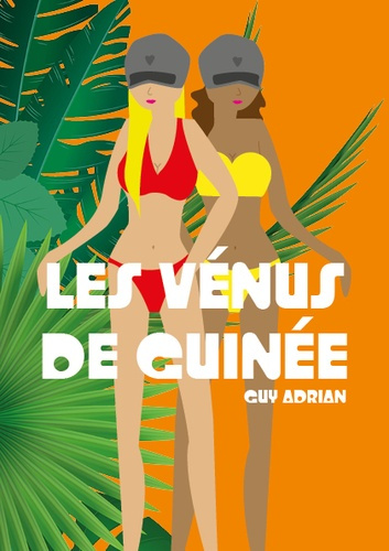 Emprunter Les Vénus de Guinée livre
