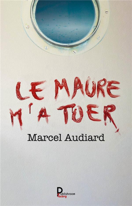 Emprunter Le Maure m'a tuer livre