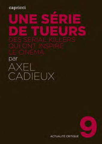 Emprunter Une série de tueurs. Les serial killers qui ont inspiré le cinéma livre