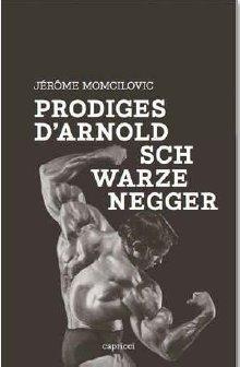 Emprunter Prodiges d'Arnold Schwarzenegger livre