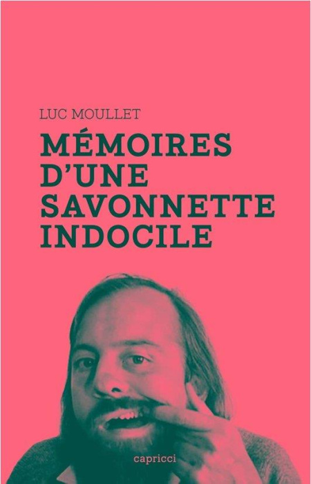 Emprunter Mémoires d'une savonnette indocile livre