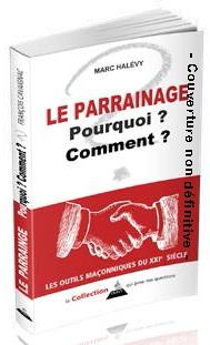 Emprunter Le parrainage maçonnique traditionnel pourquoi et comment ? livre