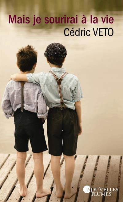 Emprunter Mais je sourirai à la vie livre