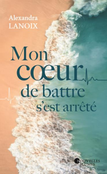 Emprunter Mon coeur de battre s'est arrêté livre