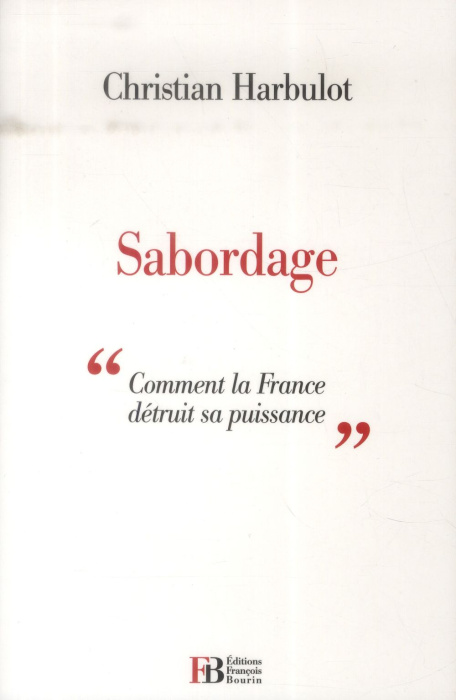 Emprunter Sabordage. 