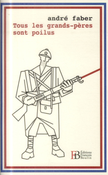 Emprunter Tous les grands-pères sont poilus livre