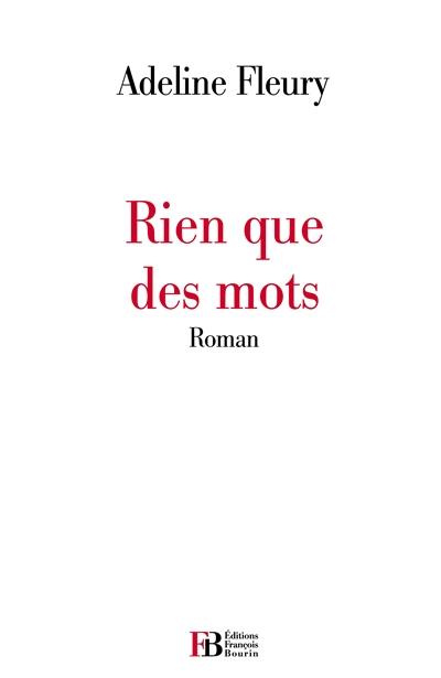Emprunter Rien que des mots livre