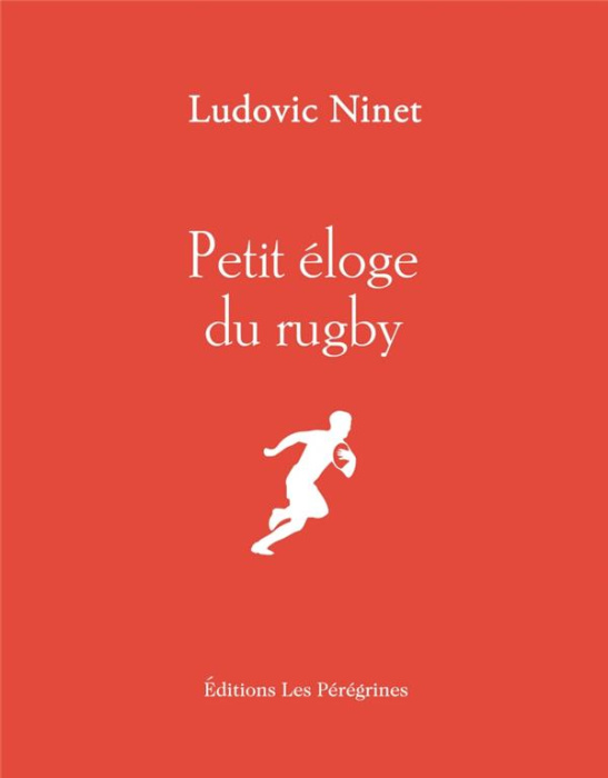 Emprunter Petit éloge du rugby livre