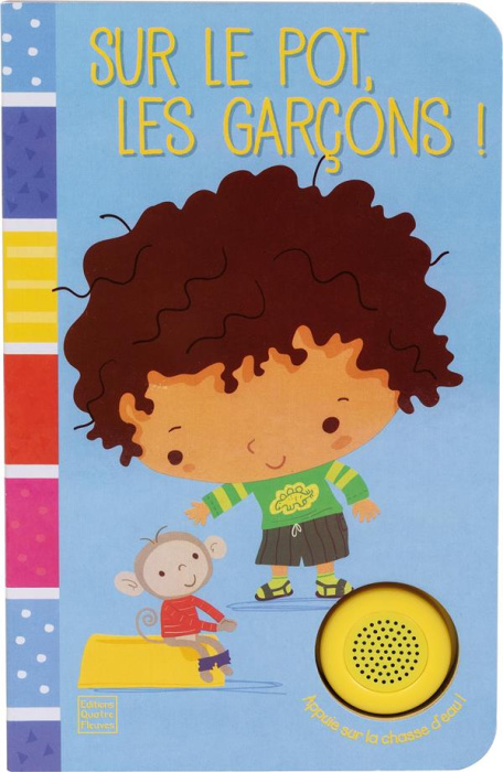 Emprunter Sur le pot, les garçons ! livre