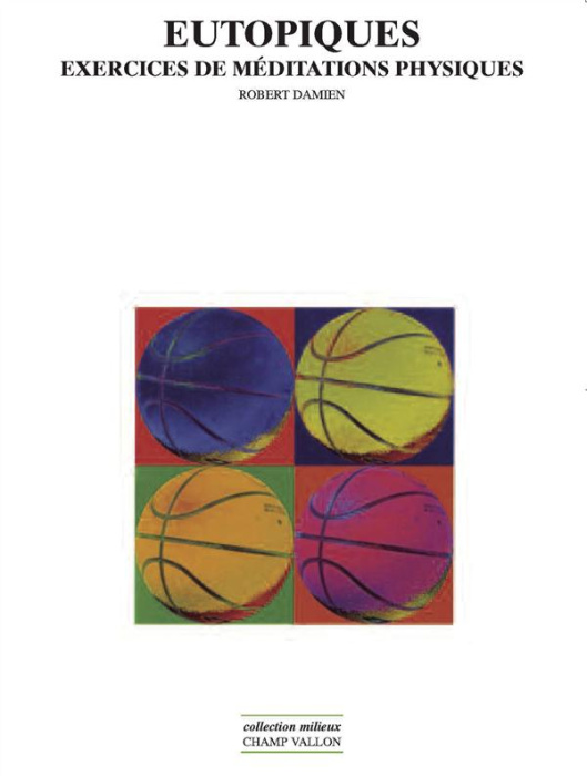 Emprunter EUTOPIQUES - EXERCICES DE MEDITATIONS PHYSIQUES livre