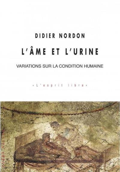 Emprunter L'AME ET L'URINE livre