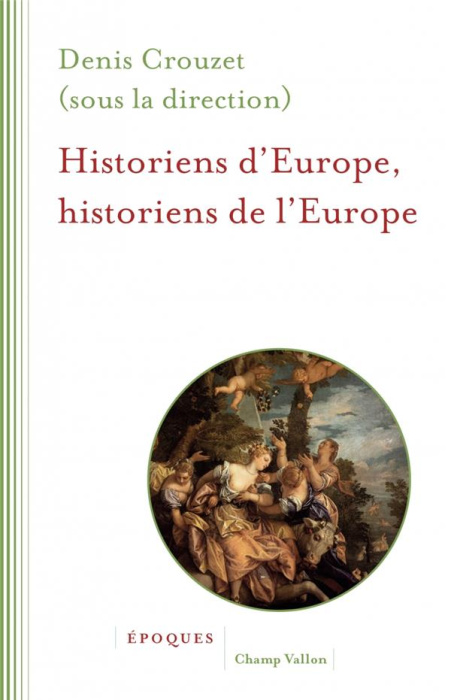 Emprunter Historiens d'Europe, historiens de l'Europe livre