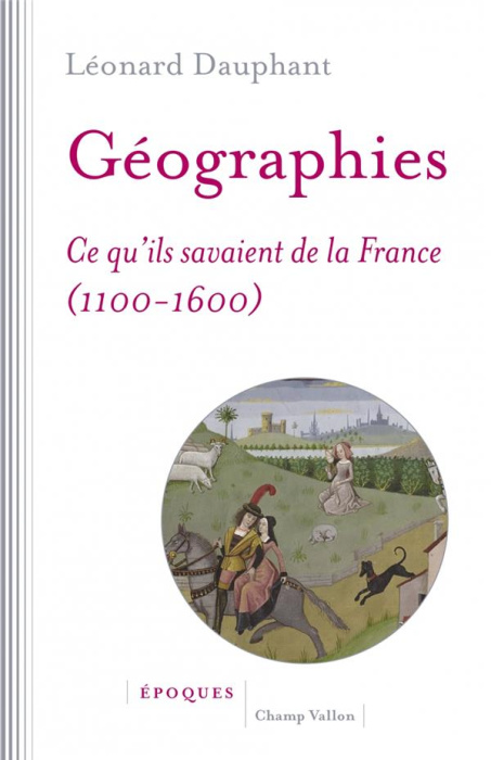 Emprunter Géographies. Ce qu'ils savaient de la France (1100-1600) livre