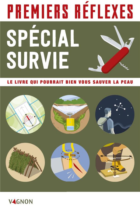Emprunter Survie. Le livre qui pourrait bien vous sauver la peau livre