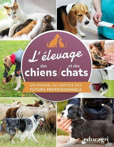 Emprunter L'élevage des chiens et des chats livre
