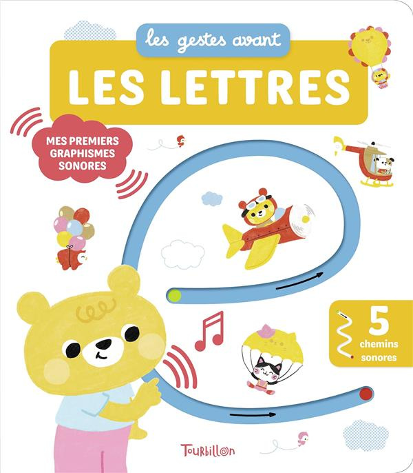 Emprunter Les gestes avant les lettres. Mes premiers graphismes sonores livre