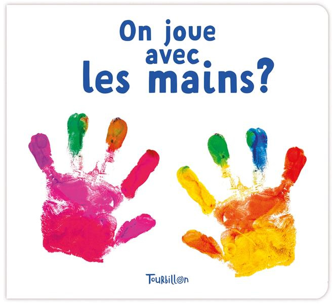 Emprunter On joue avec les mains ? livre