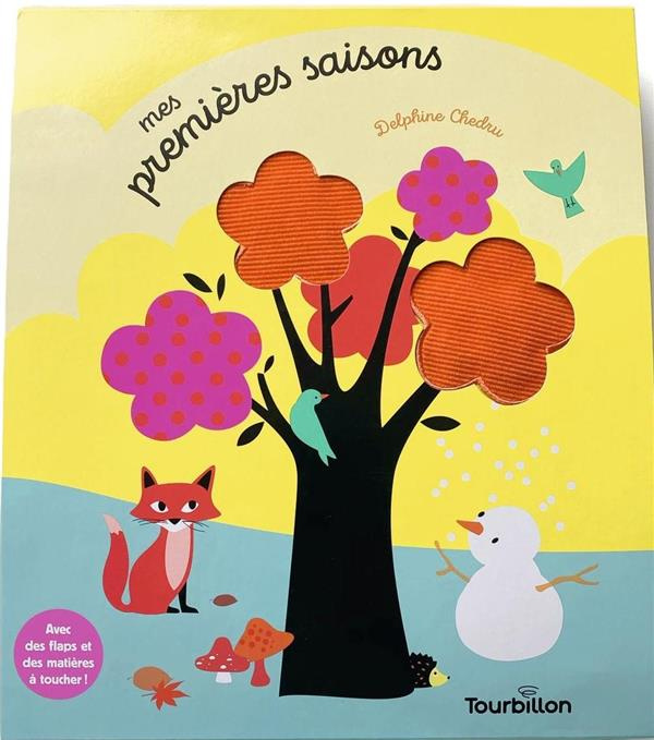Emprunter Mes premières saisons. Avec des flaps et des matières à toucher ! livre