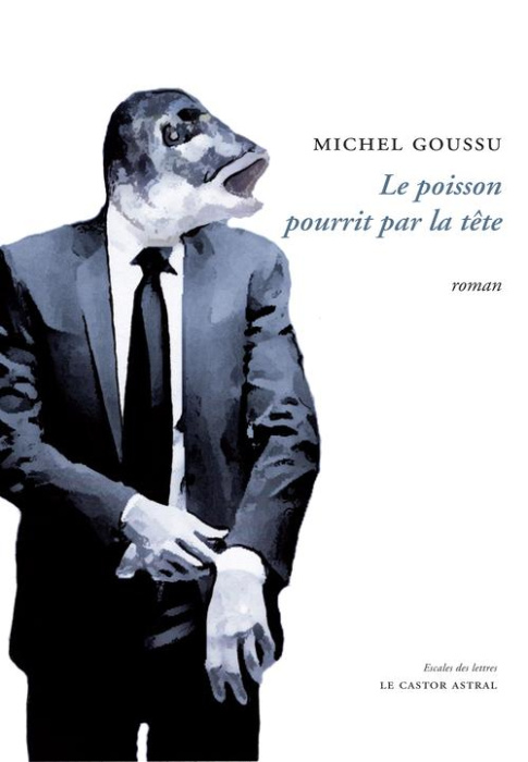Emprunter Le poisson pourrit par la tête [burn-out livre