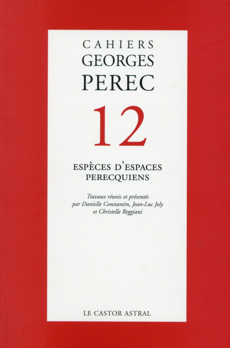 Emprunter Cahiers Georges Perec 12 : Espèces d'espaces perecquiens livre