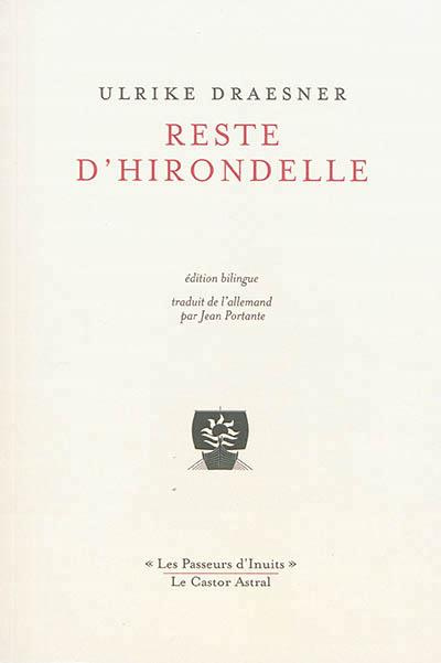 Emprunter Reste d'hirondelle. Edition bilingue français-allemand livre