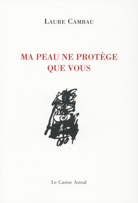 Emprunter Ma peau ne protège que vous livre