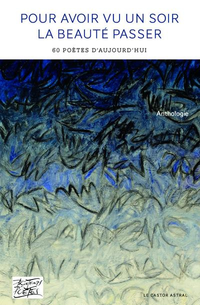 Emprunter Pour avoir vu un soir la beauté passer livre