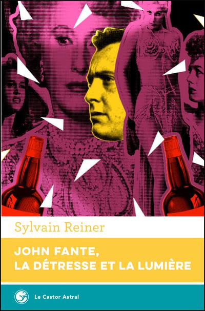 Emprunter John Fante, la détresse et la lumière livre