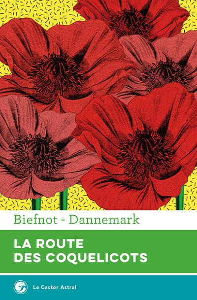 Emprunter La route des coquelicots livre