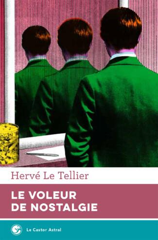 Emprunter Le voleur de nostalgie livre