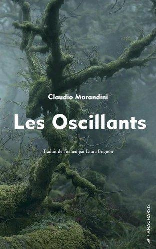Emprunter Les Oscillants livre