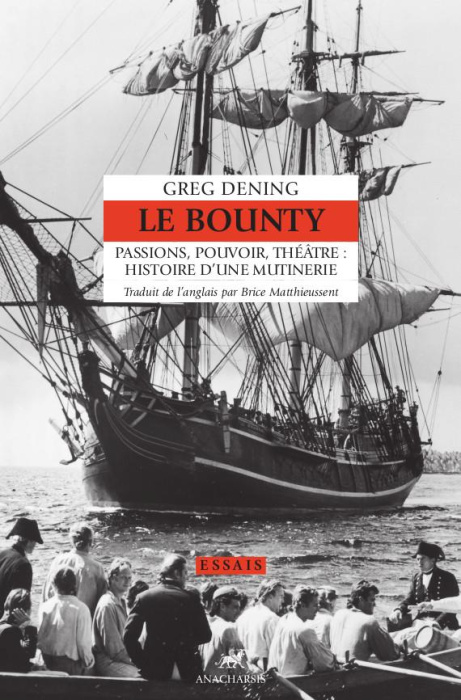 Emprunter Le Bounty. Passions, pouvoir, théâtre : histoire d'une mutinerie livre