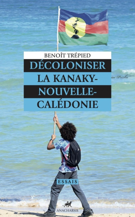 Emprunter Décoloniser la Kanaky-Nouvelle-Calédonie livre