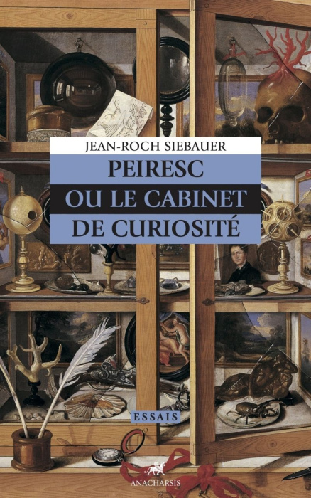 Emprunter Peiresc ou le Cabinet de Curiosités livre